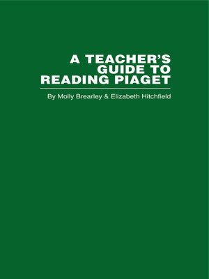 cover image of A Teacher's Guide to Reading Piaget